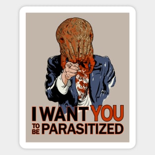 Parasitized. Magnet